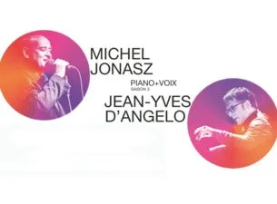 MICHEL JONASZ - MICHEL JONASZ & JEAN-YVES D'ANGELO PIANO